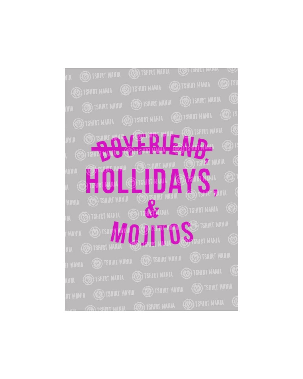 Boyfriend, Holidays & Mojito