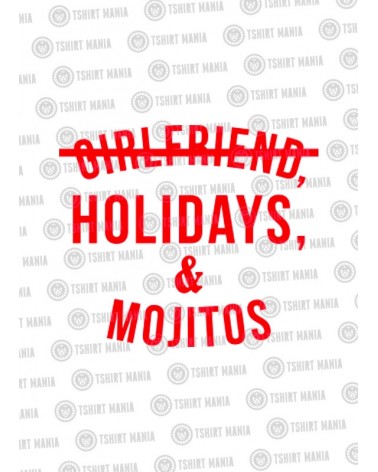 Girlfriend, Holidays & Mojitos
