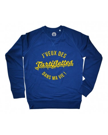 J'veux des tartiflettes vie Sweat