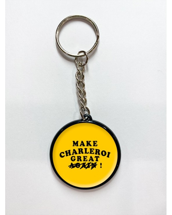 Make Charleroi Great  porte clé