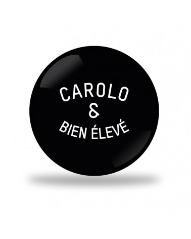 Carolo et bien éleve Badge